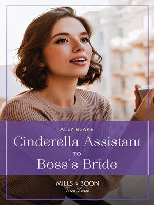 cover image of Cinderella Assistant to Boss's Bride